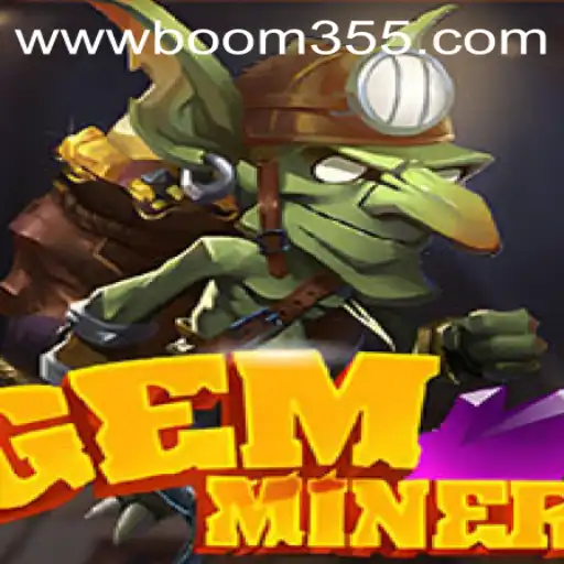 Unearthing Adventure with GemMiner: Your Ultimate Guide